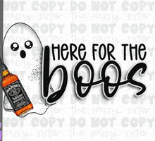 Load image into Gallery viewer, Sublimation Transfer- Here for the Boos