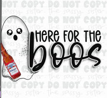 Load image into Gallery viewer, Sublimation Transfer- Here for the Boos